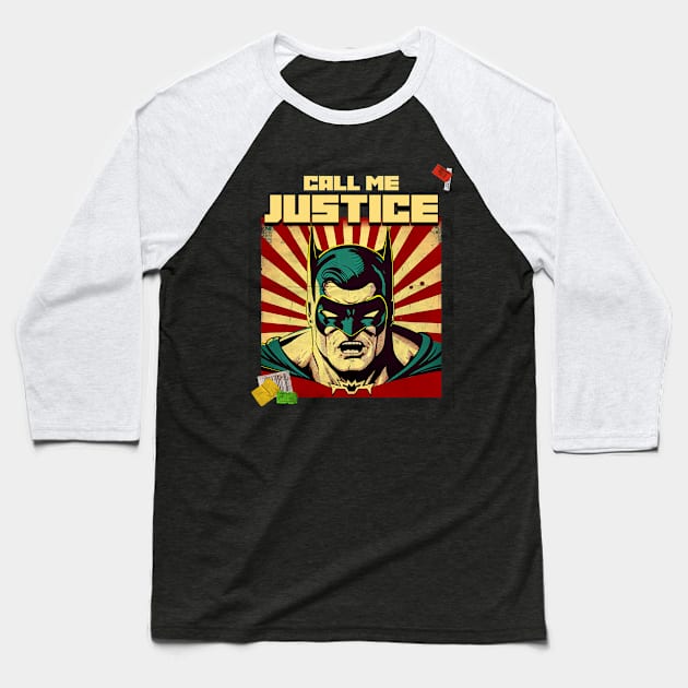 Call me justice Baseball T-Shirt by Trix’s corner